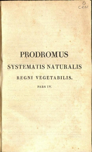 Prodromus Systematis Naturalis Regni Vegetabilis [...] Pars quarta