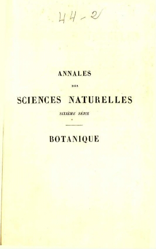Annales des sciences naturelles sixième série. Botanique. [...] Tome XVI