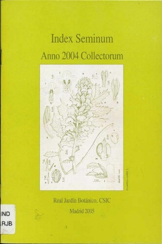 Index seminum in Horto Botanico Matritensi ... 2004
