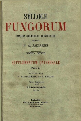 Sylloge fungorum [...] Vol. XVI
