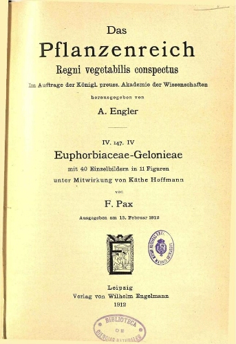 Euphorbiaceae-Gelonieae. In: Engler, Das Pflanzenreich [...] [Heft 52] IV. 147. IV