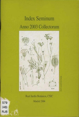 Index seminum in Horto Botanico Matritensi ... 2003
