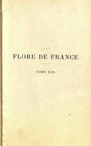 Flore de France [...] Tome XIII