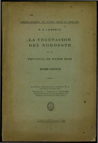 La vegetación del nordeste de la provincia de Entre Ríos. 2ª ed.
