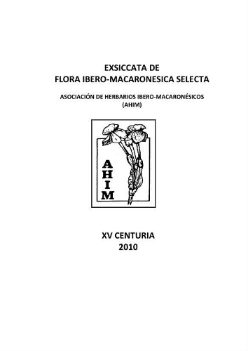 Exsiccata de flora ibero-macaronésica selecta. 15 Centuria