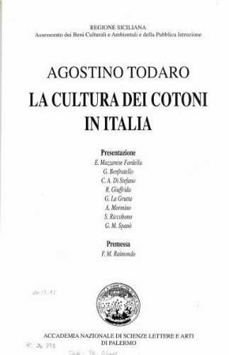La cultura dei cotoni in Italia