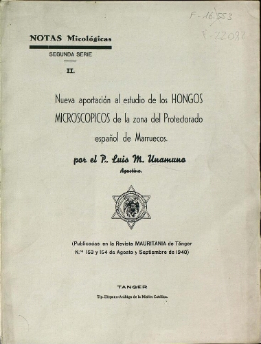 Nueva aportación al estudio de los hongos microscópicos de la zona del Protectorado español de Marruecos. Fasc. 2