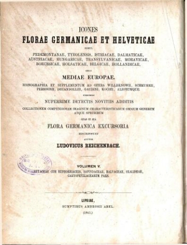 Icones florae Germanicae et Helveticae [Reimp. col.] [...] Volumen V