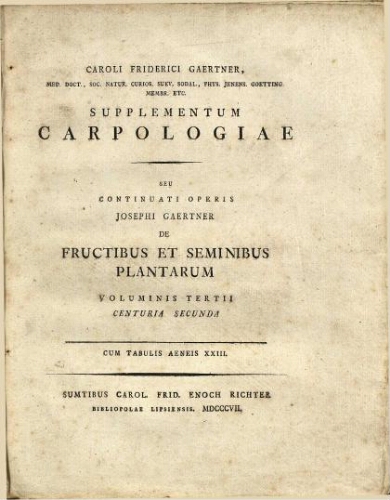 Supplementum carpologiae [...] Voluminis tertii. Centuria secunda