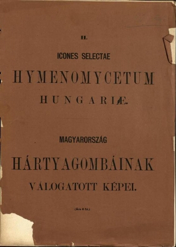 Icones selectae Hymenomycetum Hungariae [...] II
