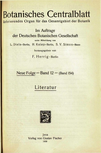 Botanisches Centralblatt. Referierendes Organ für das Gesammtgebiet der Botanik [...] Neue folge -- Band 12 -- (Band 154). Literatur