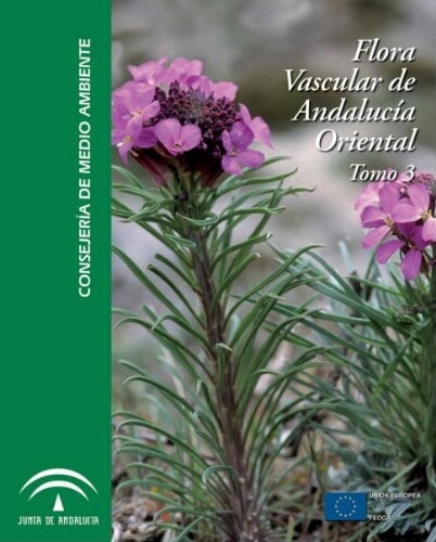 Flora vascular de Andalucía oriental [...] Volumen 3