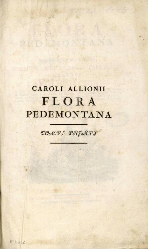 Flora Pedemontana [...] Tomus primus