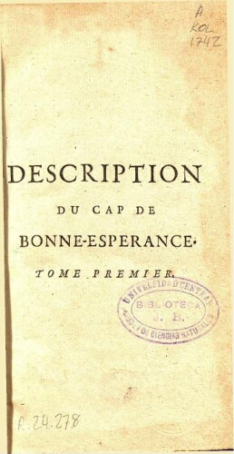 Description du Cap de Bonne-Esperance [...] Tome premier