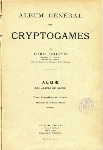 Album général des cryptogames [...] Algae. Tome cinquième [...] Troisième et dernière partie