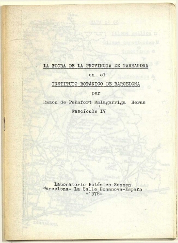 La flora de la provincia de Tarragona en el Instituto Botánico de Barcelona [...] Fascículo IV