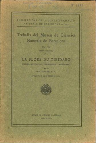 La flore du Tibidabo, especies monticoles, liguriennes [...] endémismes