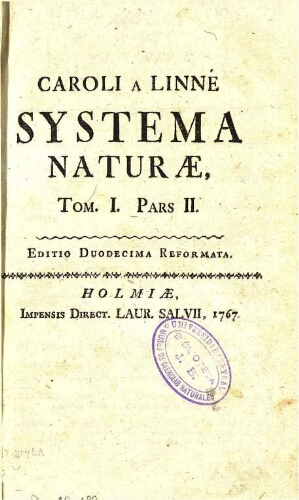 Systema naturae [...] Tomus I. Pars II. Editio duodecima ; [Regnum animale]