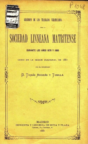 Resúmen de los trabajos verificados por la Sociedad Linneana Matritense durante los años 1879 y 1880