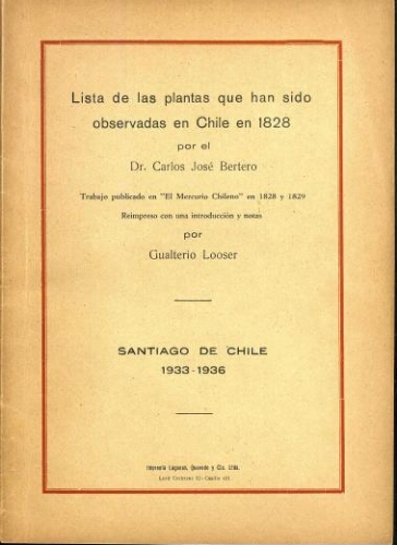 Lista de las plantas que han sido observadas en Chile en 1828 por el Dr. Carlos José Bertero