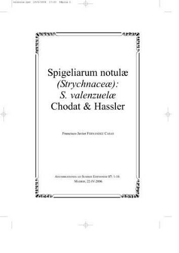 Spigeliarum notulae (Strychnaceae): S. valenzuelae Chodat & Hassler