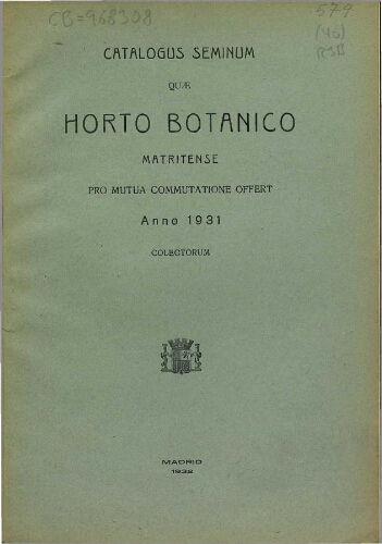Index seminum in Horto Botanico Matritensi ... 1931