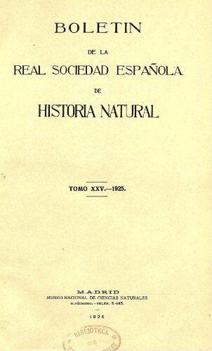 Boletín de la Real Sociedad Española de Historia Natural. Tomo 25