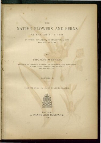 The native flowers and ferns of the United States. Vol. 1
