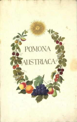 Pomona Austriaca [...] Tome premier