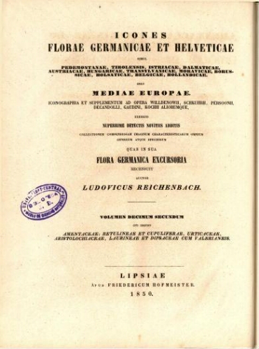 Icones florae Germanicae et Helveticae [Reimp. col.] [...] Volumen decimum secundum