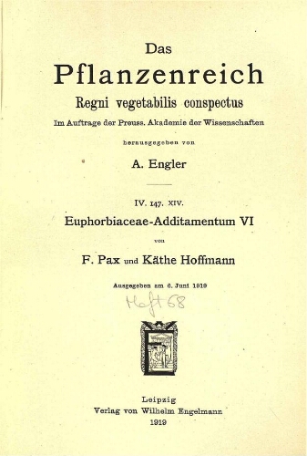 Euphorbiaceae-Additamentum VI. In: Engler, Das Pflanzenreich [...] [Heft 68] IV. 147. XIV