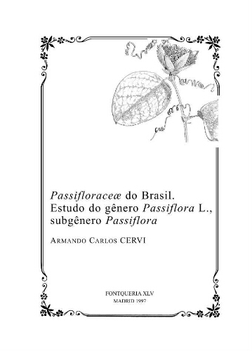Passifloraceae do Brasil. Estudo do gênero Passiflora L., subgênero Passiflora