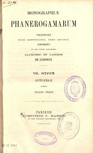 Monographiae phanerogamarum [...] Vol. octavum. Guttiferae