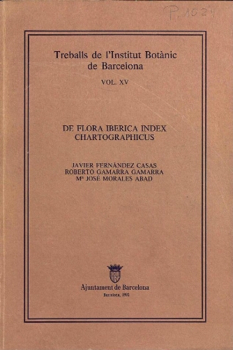 Treballs de l'Institut Botànic de Barcelona. Vol. XV