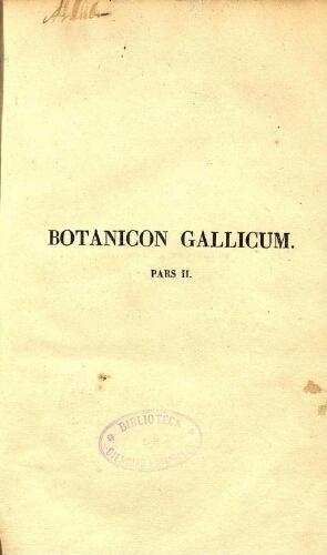 Botanicon gallicum [...] Editio secunda [...] Pars secunda