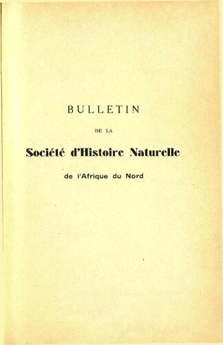 Bulletin de la Société d'histoire naturelle de l'Afrique du nord [...] Tome vingt-deuxième