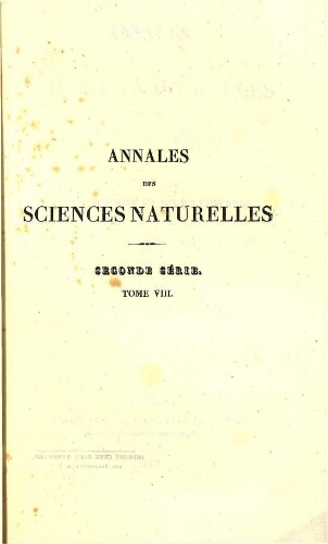 Annales des sciences naturelles [...] Seconde série. Tome huitième.- Botanique