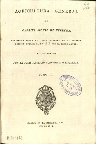 Agricultura General de Gabriel Alonso de Herrera [...] Tomo III