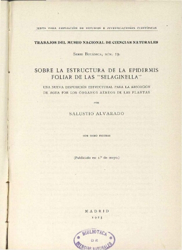 Trabajos del Museo Nacional de Ciencias Naturales. Serie botánica ; N.º 19