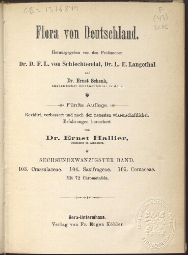 Flora von Deutschland. Band 26. Halbband 13: Crassulaceae. Saxifrageae. Cornaceae