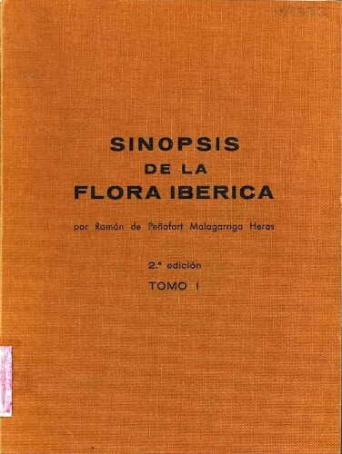 Sinopsis de la flora ibérica [...] 2.ª edición. Tomo I