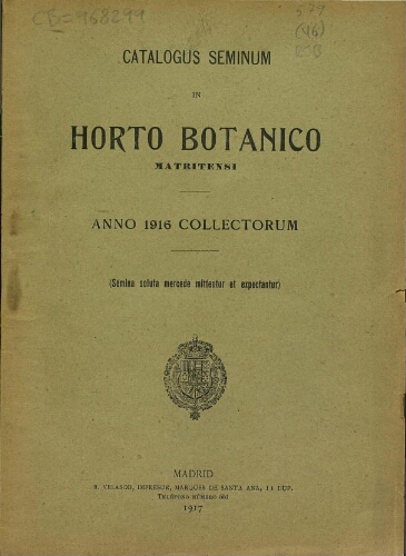 Index seminum in Horto Botanico Matritensi ... 1916