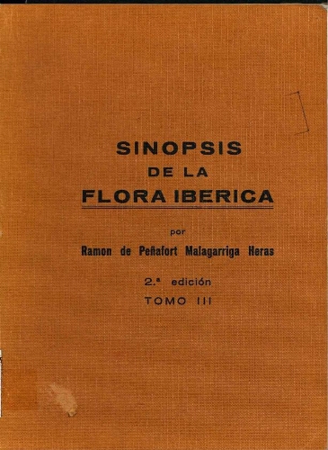 Sinopsis de la flora ibérica [...] 2.ª edición. Tomo III