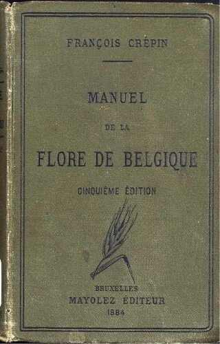 Manuel de la flore de Belgique [...] Cinquième édition