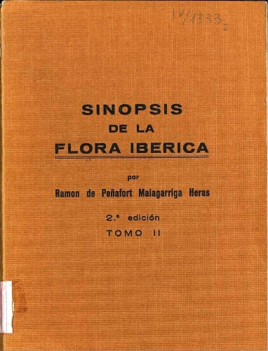 Sinopsis de la flora ibérica [...] 2.ª edición. Tomo II