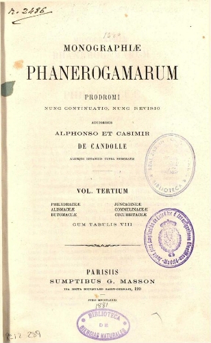 Monographiae phanerogamarum [...] Vol. tertium. Philydraceae, Alismaceae, Butomaceae, Juncagineae, Commlinaceae, Cucurbitaceae