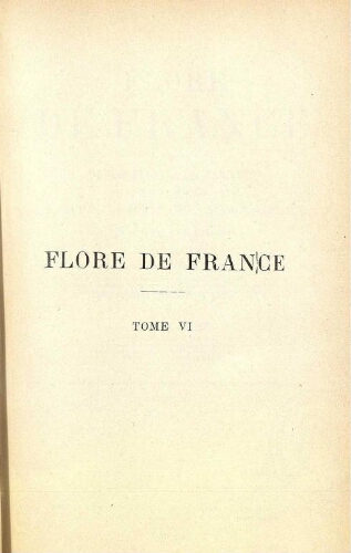 Flore de France [...] Tome VI