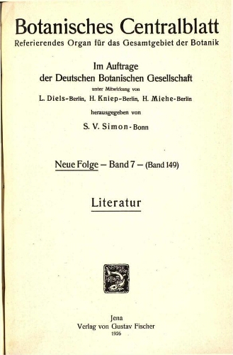 Botanisches Centralblatt. Referierendes Organ für das Gesammtgebiet der Botanik [...] Neue folge -- Band 7 -- (Band 149). Literatur