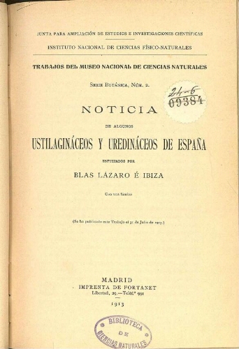 Noticia de algunos Ustilagináceos y Uredináceos de España