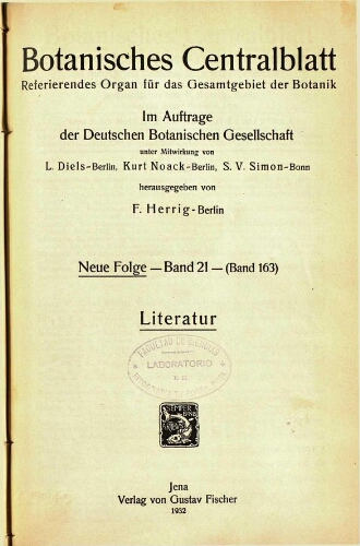Botanisches Centralblatt. Referierendes Organ für das Gesammtgebiet der Botanik [...] Neue folge -- Band 21 -- (Band 163). Literatur